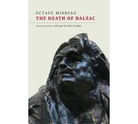 Octave Mirbeau The Death of Balzac (Tascabile)