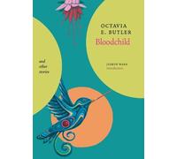 Octavia E Butler Bloodchild and Other Stories (Copertina rigida)