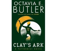 Octavia E. Butler Clay's Ark (Tascabile) Patternist Series