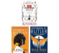 Octavia E. Butler Essential Collection: Kindred, Fledgling & Wild Seed - Three Standalone Masterpieces of Time Travel, Immortality & Biological Suspense by Nebula Award Winner (3-Book Set)
