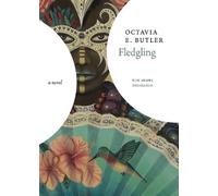 Octavia E. Butler Fledgling (Copertina rigida)