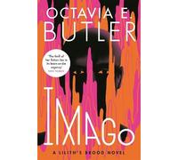 Octavia E. Butler Imago (Tascabile) Lilith's Brood