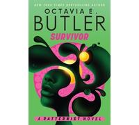 Octavia E Butler Survivor (Tascabile) Patternist