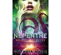 Octavia Hyde Nepenthe (Tascabile) We Are Nepenthe