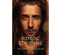 Octavia Randolph Sidroc the Dane (Tascabile) Circle of Ceridwen Saga