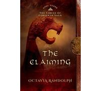 Octavia Randolph The Claiming (Tascabile) Circle of Ceridwen Saga