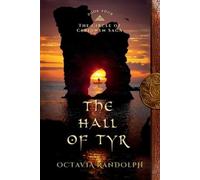 Octavia Randolph The Hall of Tyr (Tascabile) Circle of Ceridwen Saga
