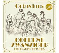 Octavians Goldene Zwanziger: The Roaring Twenties (CD) Album