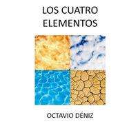 Octavio Deniz Los Cuatro Elementos (Tascabile)