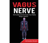 Octavio Ocon Vagus Nerve (Tascabile)
