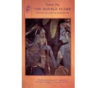Octavio Paz The Double Flame (Tascabile)