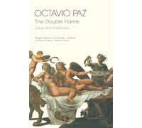 Octavio Paz The Double Flame (Tascabile)
