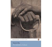 Octavio Paz The Labyrinth of Solitude (Tascabile) Penguin Modern Classics
