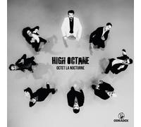 Octet La Nocturne High Octane (CD) Album Digipak