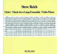 Reich Steve - Octet, Music For A Large Ensemble,