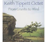 Octet Tippett Keith - From Granite To Wind