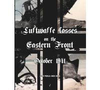 October 1941: Luftwaffe losses on the Eastern Front