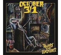 October 31 - Bury The Hatchet (2 LP)
