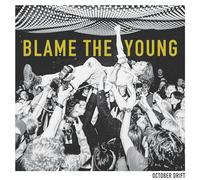 October Drift Blame the Young (CD) Album