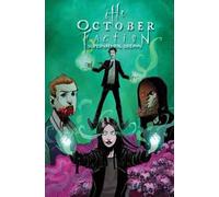 October faction. Sogni sovrannaturali (Vol. 5)