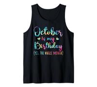 October is My Birthday Intero Mese Uomini Donne Bambini Tie Dye Canotta