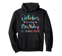 October is My Birthday Intero Mese Uomini Donne Bambini Tie Dye Felpa con Cappuccio