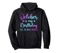 October is My Birthday Intero Mese Uomini Donne Bambini Tie Dye Felpa con Cappuccio