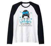 October is My Birthday - Panino disordinato per ragazze e donne Maglia con Maniche Raglan