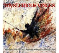 october project, hector zazou, trinivox, praise, wim mertens, i muvrini - MYSTERIOUS VOICES
