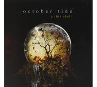 October Tide - A Thin Shell