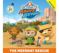 Octonauts Above & Beyond: The Meerkat Rescue