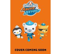 Octonauts Above & Beyond: The Winter Rescue: An official Octonauts storybook adventure
