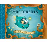 Meomi The Octonauts and the Only Lonely Monster (Copertina rigida)