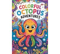 Octopus Coloring Book for Kids: Fun and Relaxing Ocean Animal Coloring Pages for Children