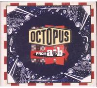Octopus - from a to B [Import]