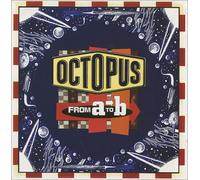 Octopus - from a to B [Import]