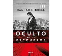 Oculto en los escombros