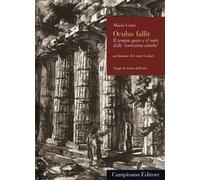 Oculus fallit. Il tempio greco e il mito delle 'correzioni ottiche'