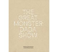 Oda Wildehagen Gjessing Anna Maria Brescia The Great Monster Dada Sh (Tascabile)