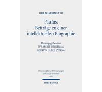 Oda Wischmeyer Paulus: Beiträge zu einer intellektuellen Biog (Copertina rigida)