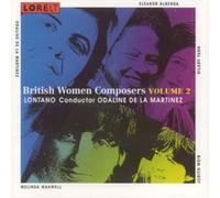 Odaline De La Martinez British Women Composers - Volume 2 (CD) Album