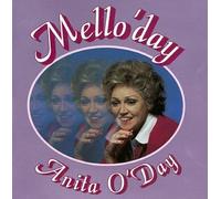 O'DAY, ANITA - MELLO' DAY