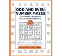 Odd and Even Number Mazes: Fun Math Maze Activities to Build Number Sense for Kids