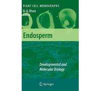 Odd-Arne Olsen Endosperm (Copertina rigida) Plant Cell Monographs