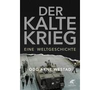 Odd Arne Westad Helmut Dierlamm Ha Der Kalte Krieg: Eine Welt (Copertina rigida)