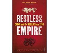 Odd Arne Westad Restless Empire (Tascabile)