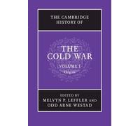 The Cambridge History of the Cold War: Volume 1
