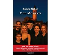 Odd moments: Biting and witty short stories