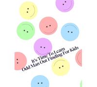 Odd One Out Fun: Discover the Unique One!: Which One is Different? A Search-and-Find Puzzle Book