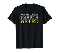Oddball valutato professionalmente Come Strano introverso Maglietta